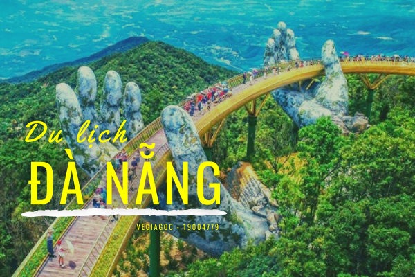 Những địa điểm du lịch gần Đà Nẵng bạn không nên bỏ lỡ