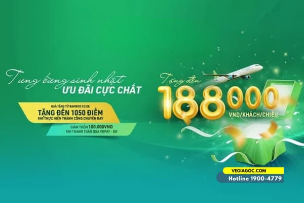 Bamboo Airways Mừng Sinh Nhật Tưng Bừng Ưu Đãi Giảm Đến 188K
