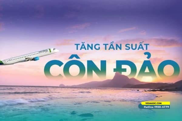Bamboo Airways tăng suất bay Côn Đảo tháng 3 vé chỉ từ 1 Triệu đồng