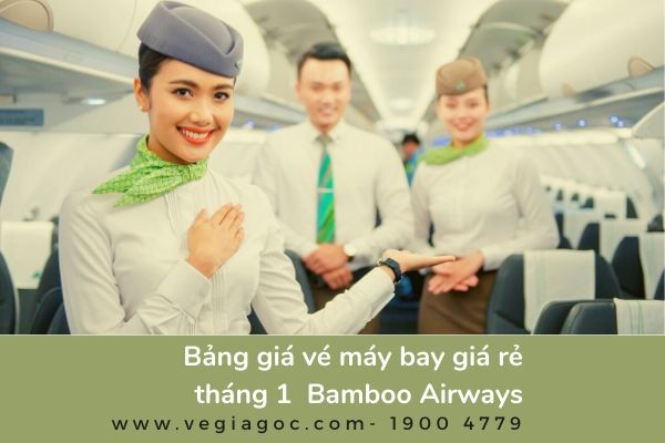 Bảng giá vé máy bay tháng 1 2020 Bamboo Airways