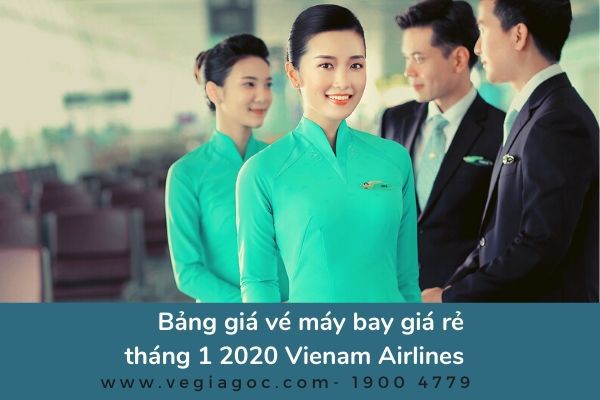 Bảng giá vé máy bay tháng 1 2020 Vienam Airlines 