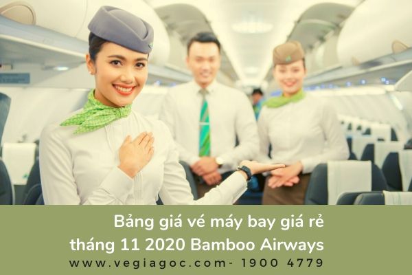 Bảng giá vé máy bay giá rẻ tháng 11 2020 Bamboo Airways