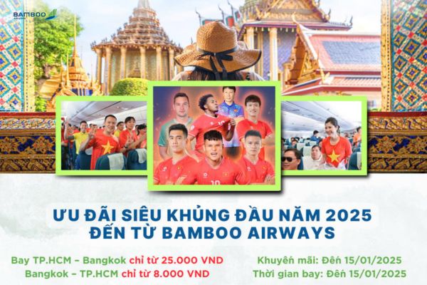 Bay Đến Bangkok Chỉ 1 Đô Từ Bamboo Airways