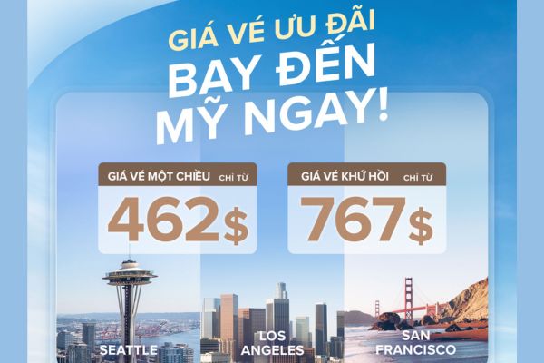 Bay đến Mỹ cùng STARLUX Airlines giá vé siêu ưu đãi