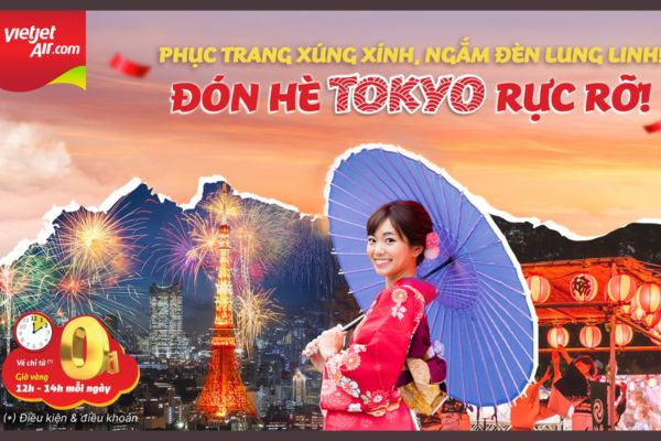 Bay đến Tokyo tháng 7 cùng Vietjet thưởng ngoạn mùa lễ hội rực rỡ sắc màu