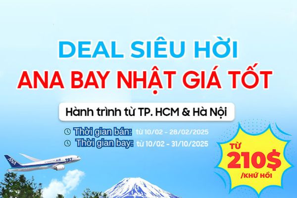 Bay Nhật Bản tiết kiệm cùng ANA Ưu đãi giá vé cực sốc