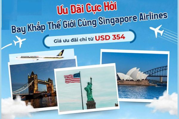 Bay quốc tế thật dễ cùng Singapore Airlines từ Việt Nam, bay mượt đến Mỹ – Úc – Âu – Phi