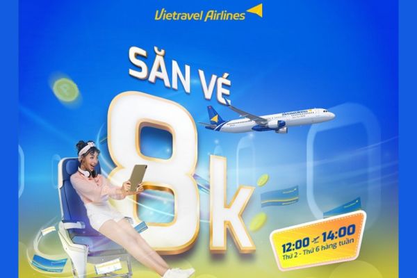 Bay tiết kiệm cực kỳ hấp dẫn chỉ từ 8K từ Vietravel Airlines
