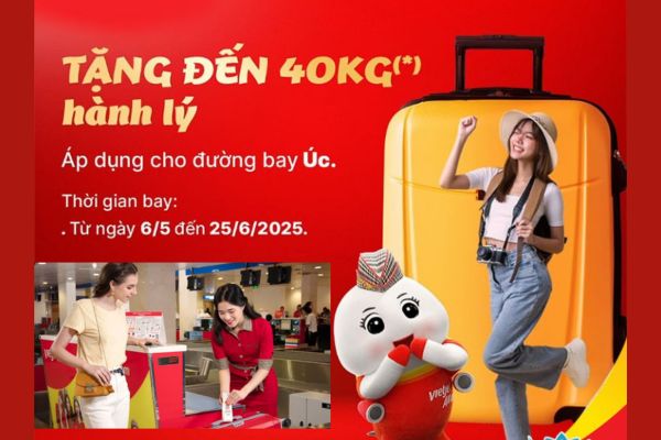 Rộn ràng tháng 5 Bay Vietjet nhận ngay ưu đãi hành lý cực khủng