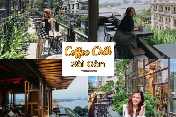 10 quán cafe chill ở Sài Gòn cho bạn tận hưởng ngày trôi chầm chậm