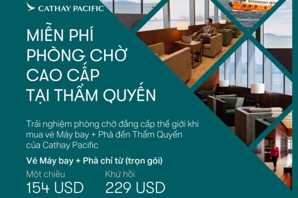 Cathay Pacific Tặng Phòng Chờ Miễn Phí Cho Hành Khách Tại Shekou Thẩm Quyến