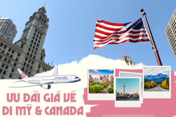 China Airlines mở bán vé hè giá tốt đi Mỹ và Canada