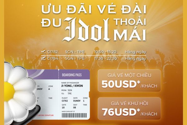 China Airlines tung ưu đãi vé bay Đài Loan săn show Idol cực đã