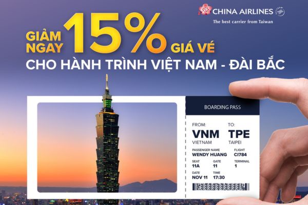 China Airlines ưu đãi lớn giảm ngay 15% vé máy bay đi Đài Bắc