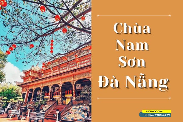 Chùa Nam Sơn Đà Nẵng Ngôi chùa sở hữu kiến trúc ấn tượng