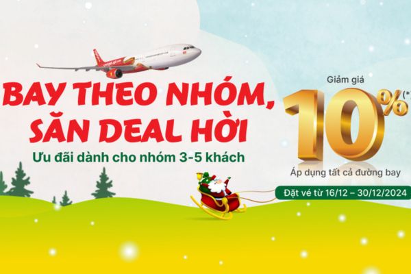 Cùng bạn bè vi vu – Nhận ngay deal bay siêu hời từ Vietjet