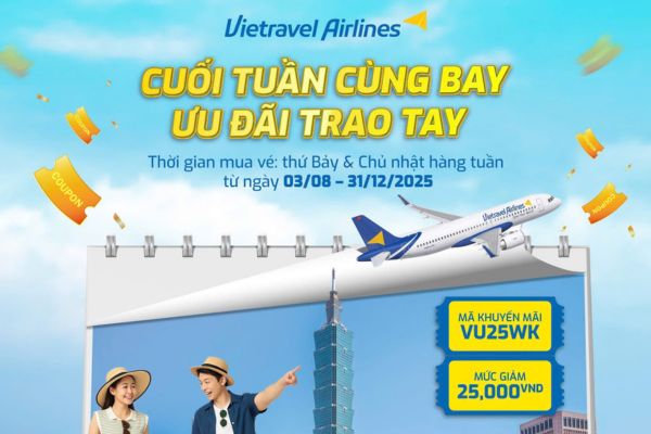 Cuối tuần săn vé hot bay cùng Vietravel Airlines giá ưu đãi cực đỉnh