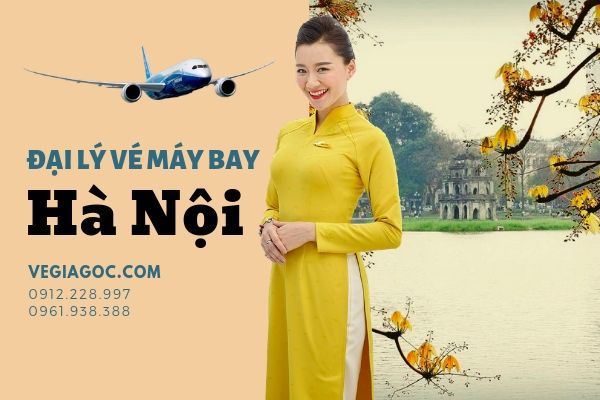 Đại Lý Vé Máy Bay Tại Hà Nội