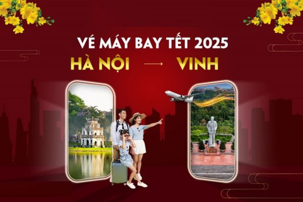 Đặt vé máy bay Hà Nội đi Vinh Tết 2025, giá siêu rẻ!