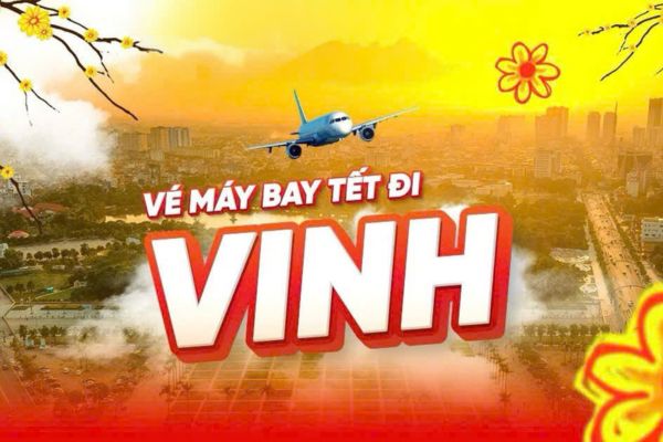 Đặt Vé Máy Bay Tết Đi Vinh, Nghệ An Cùng Vietjet Cơ Hội Bay Tết Giá Rẻ