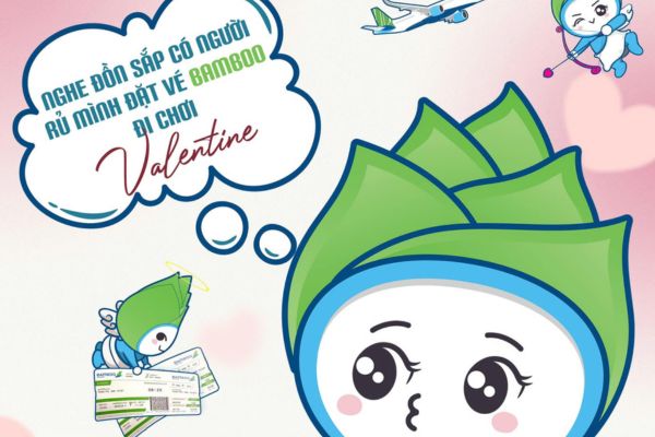 Deal ngọt ngào Valentine Giảm 22% vé bay Bamboo Airways