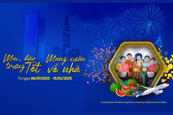 Đón Tết Sum Vầy Mai, Đào Trưng Tết Cùng Vietravel Airlines