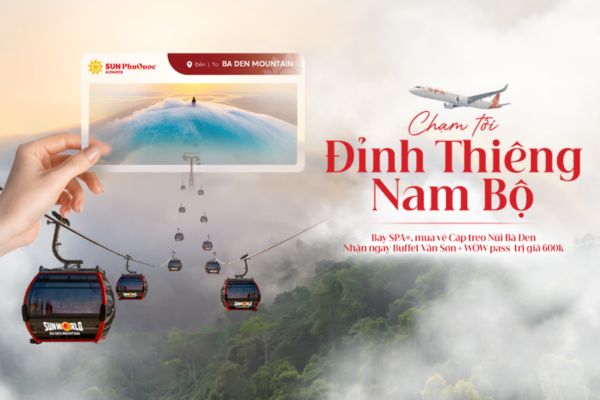 Hành trình Hà Nội/Hải Phòng – TP. Hồ Chí Minh kèm ưu đãi chinh phục Bà Đen