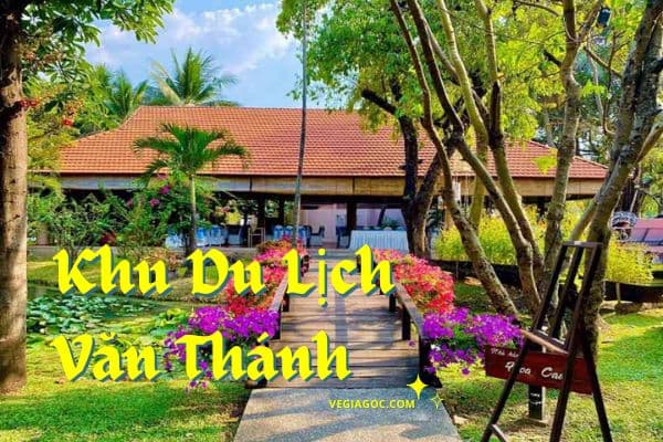 Khu du lịch Văn Thánh thiên đường giữa lòng Sài Gòn