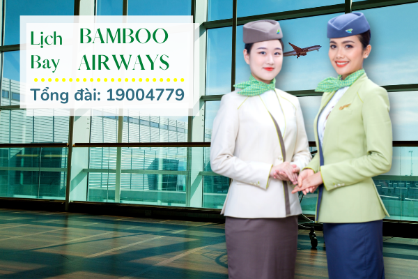 Lịch bay Bamboo Airways