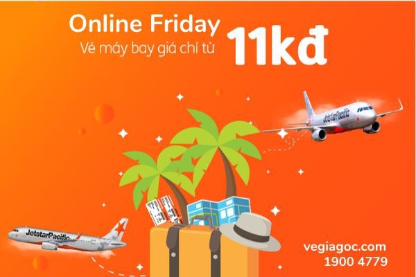 Săn vé Jetstar giá sốc chỉ 11k dịp Online Friday
