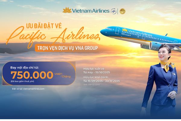 Pacific Airlines tung ưu đãi vé máy bay mùa Thu siêu tiết kiệm
