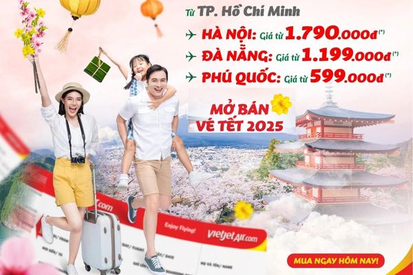 Săn Ngay Vé Tết 2025 Vietjet Mở Bán 2,6 Triệu Vé Giá Từ 890.000 Đồng