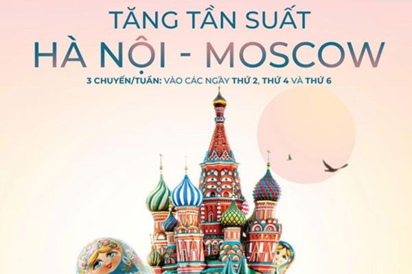 Săn vé máy bay giá rẻ đi Moscow Vietnam Airlines tăng tần suất bay hàng tuần