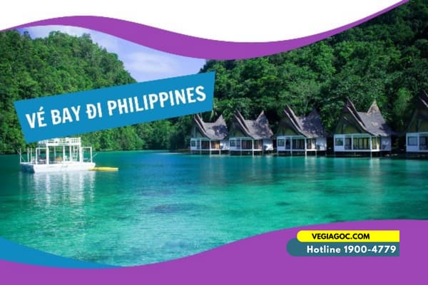 Vé máy bay giá rẻ đi Philippin (MNL chỉ từ 300 USD