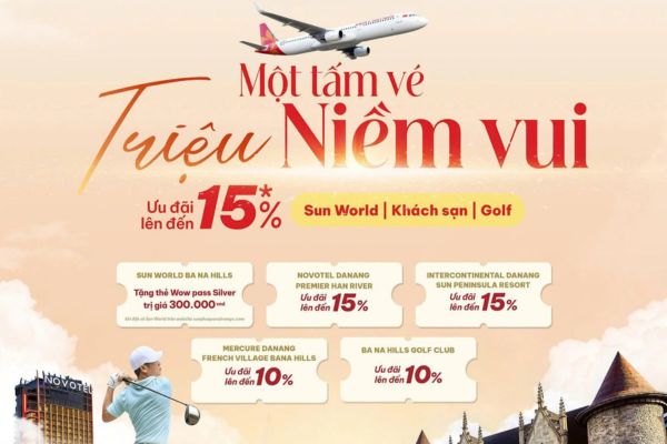 Sun PhuQuoc Airways đến Đà Nẵng – Một tấm vé, muôn vàn trải nghiệm