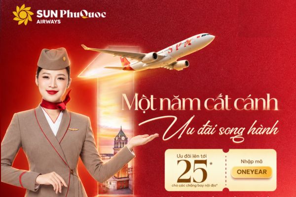 Sun PhuQuoc Airways ưu đ&atilde;i đến 25% mừng một năm cất c&aacute;nh