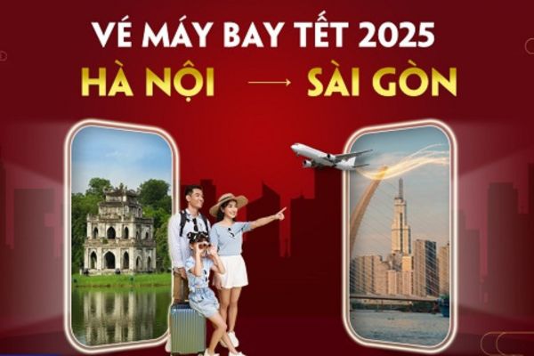 Tết 2025 Vé Máy Bay Hà Nội Sài Gòn Từ 236.000Đ