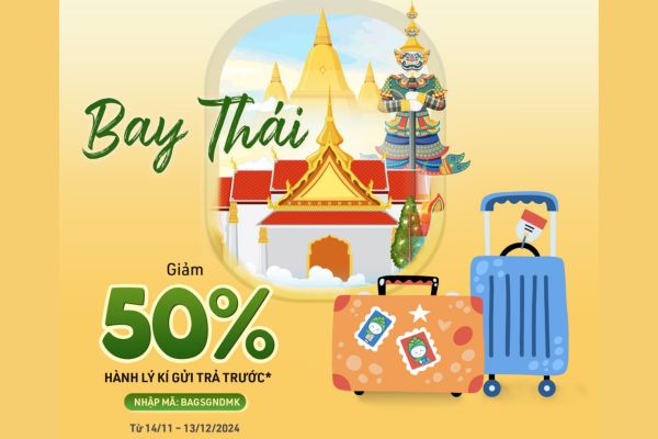 Thái Lan cùng Bamboo Airways Giá rẻ hành lý vô tư