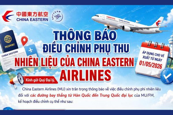 Th&ocirc;ng Tin Mới Về Phụ Thu Nhi&ecirc;n Liệu Từ China Eastern Airlines