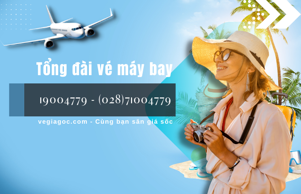 Tổng đài các hãng bay Vietnam Airlines Vietjet Jetstar  Bamboo Airways