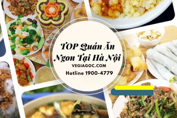 Top 6 Qu&aacute;n Ăn Ngon Quốc D&acirc;n H&agrave; Nội Chắc Chắn Phải Thử Một Lần