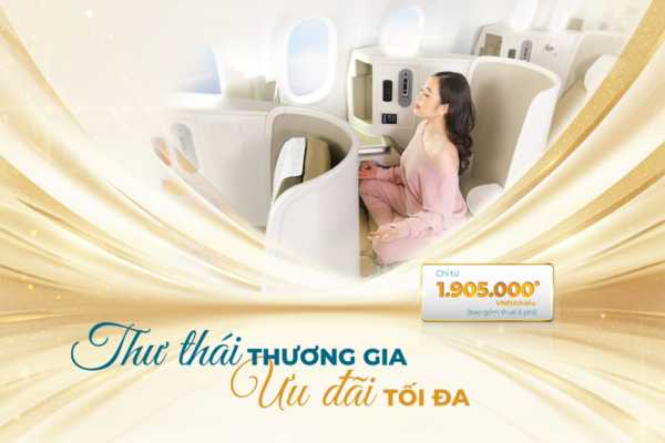 Trải nghiệm khoang Thương gia đẳng cấp cùng Vietnam Airlines