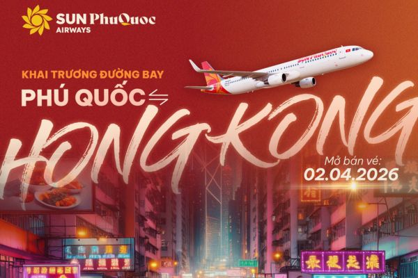 Ưu đãi đặc biệt 20% từ Sun PhuQuoc Airways cho hành trình Phú Quốc – Hong Kong