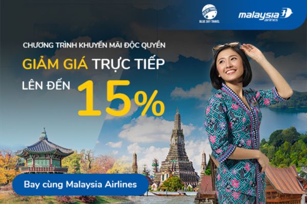 Ưu Đãi Giữa Năm Từ Malaysia Airlines Bay Thật Xa, Giá Thật Gần!