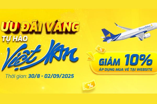 Ưu Đãi Vàng Tự Hào Việt Nam nhân dịp 2/9 cùng Vietravel Airlines
