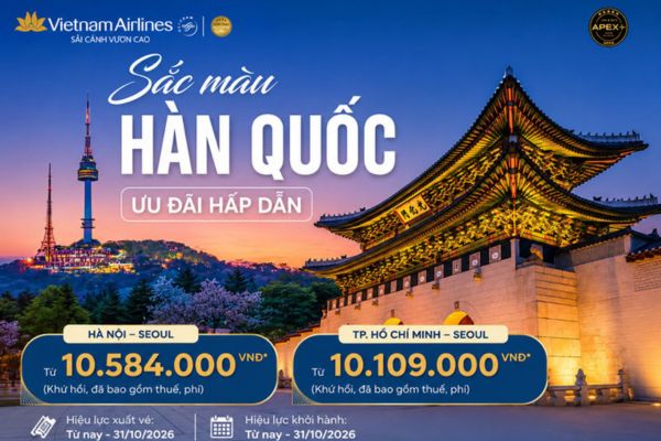 Ưu Đãi Vé Máy Bay Đi Seoul Giá Hấp Dẫn Từ Vietnam Airlines