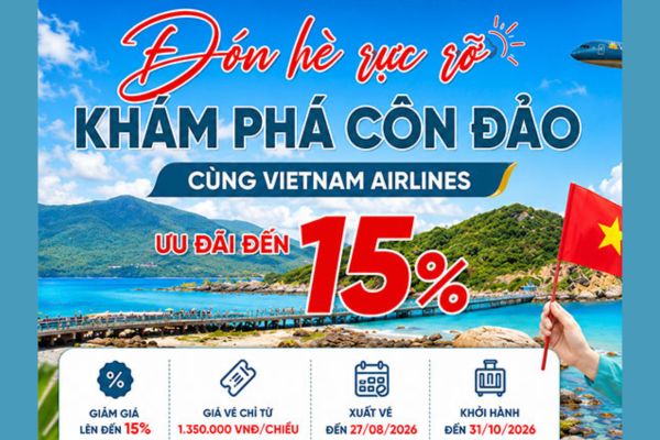 V&eacute; m&aacute;y bay đi C&ocirc;n Đảo h&egrave; 2026 giảm đến 15% c&ugrave;ng Vietnam Airlines