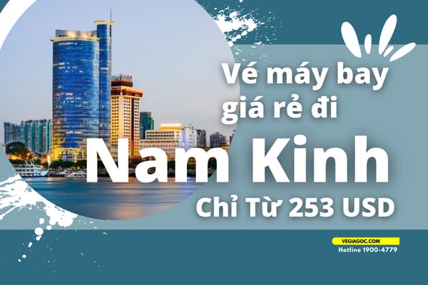 vé máy bay đi nam kinh trung quốc