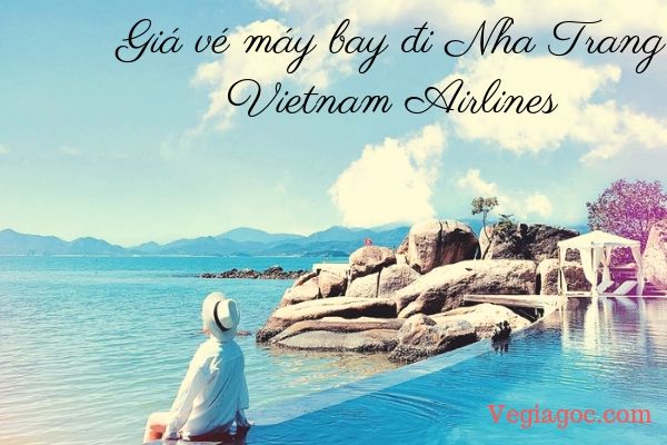 Giá vé máy bay đi Nha Trang Vietnam Airlines