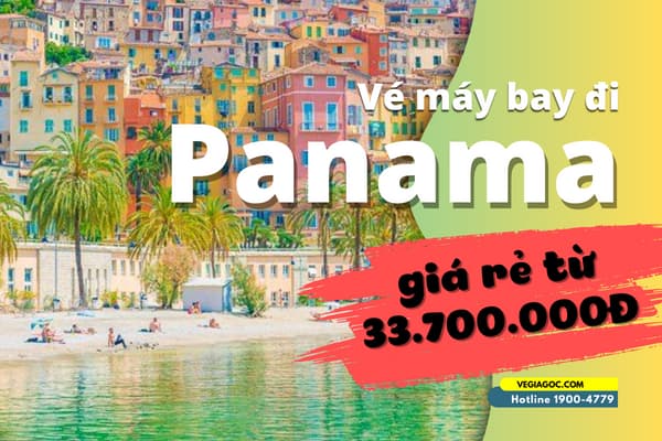 Vé máy bay đi Panama Giá Rẻ